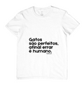 Camisetas: Gatos são Perfeitos